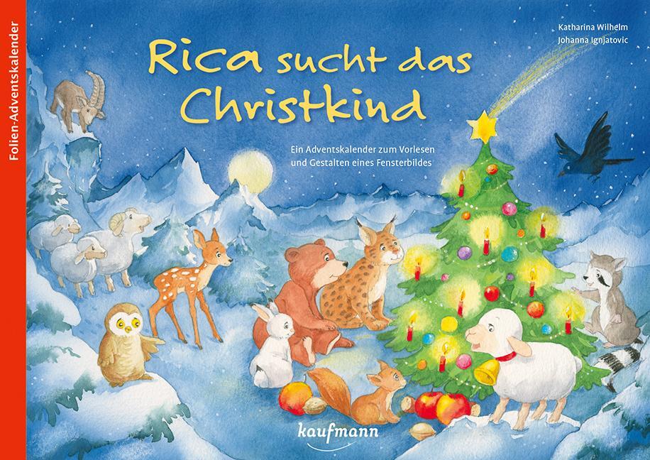 Cover: 9783780609960 | Rica sucht das Christkind | Katharina Wilhelm | Kalender | 28 S.