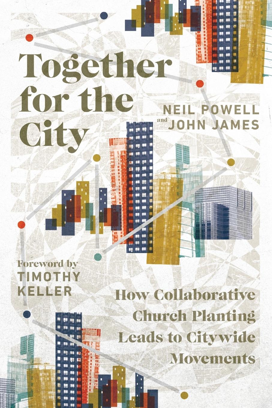 Cover: 9780830841530 | Together for the City | Neil Powell (u. a.) | Taschenbuch | Englisch