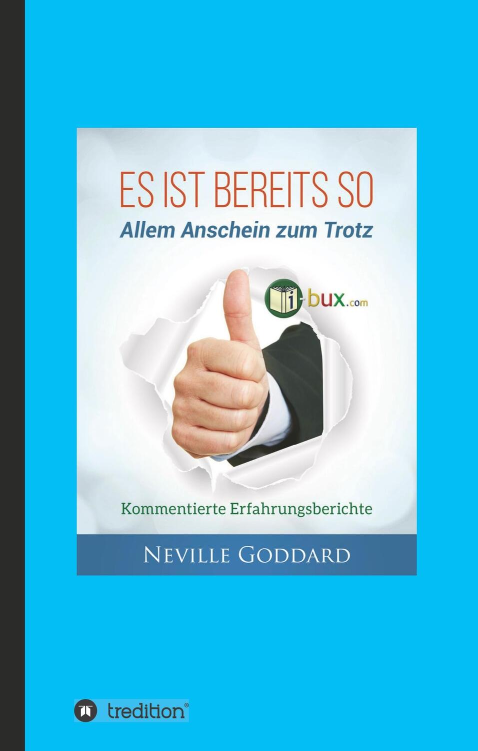 Cover: 9783743916425 | Es ist bereits so! | Allem Anschein zum Trotz | Goddard | Buch