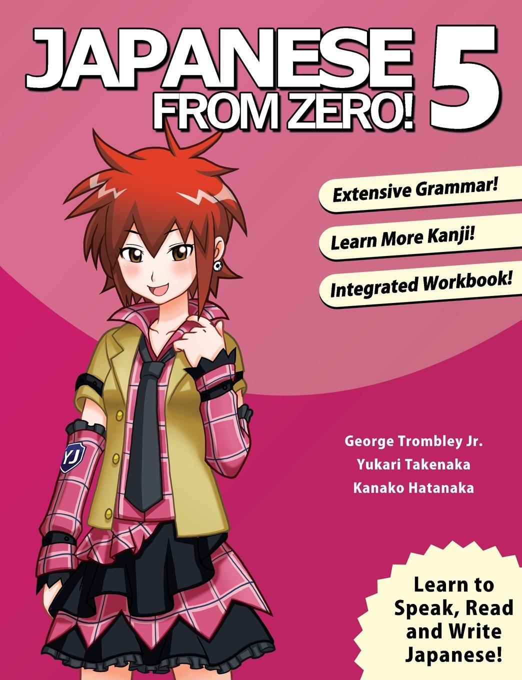 Cover: 9780989654555 | Japanese From Zero! 5 | George Trombley (u. a.) | Taschenbuch | 2020