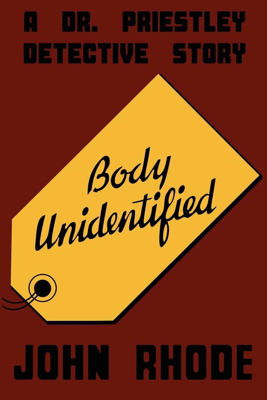 Cover: 9781961301788 | Body Unidentified | John Rhode | Taschenbuch | Paperback | Englisch