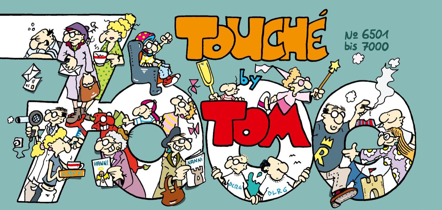 Cover: 9783830380306 | TOM Touché 7000 | Thomas Körner | Taschenbuch | TOM Touché | 512 S.