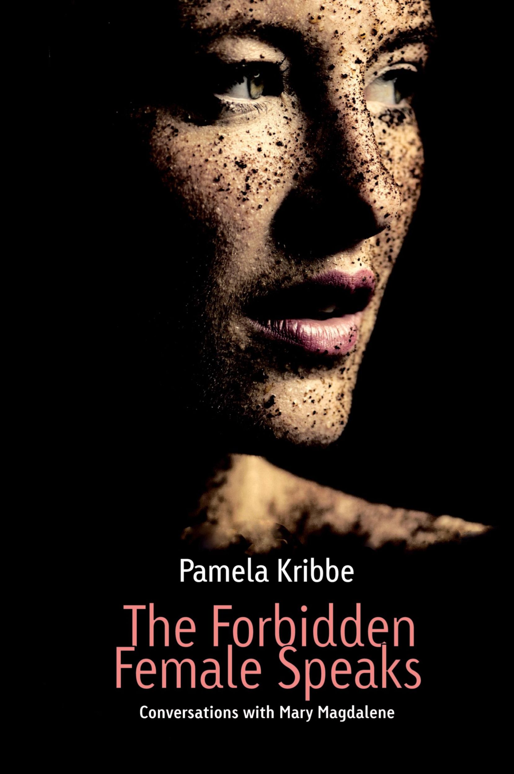 Cover: 9781632637048 | The Forbidden Female Speaks | Pamela Kribbe | Taschenbuch | Englisch