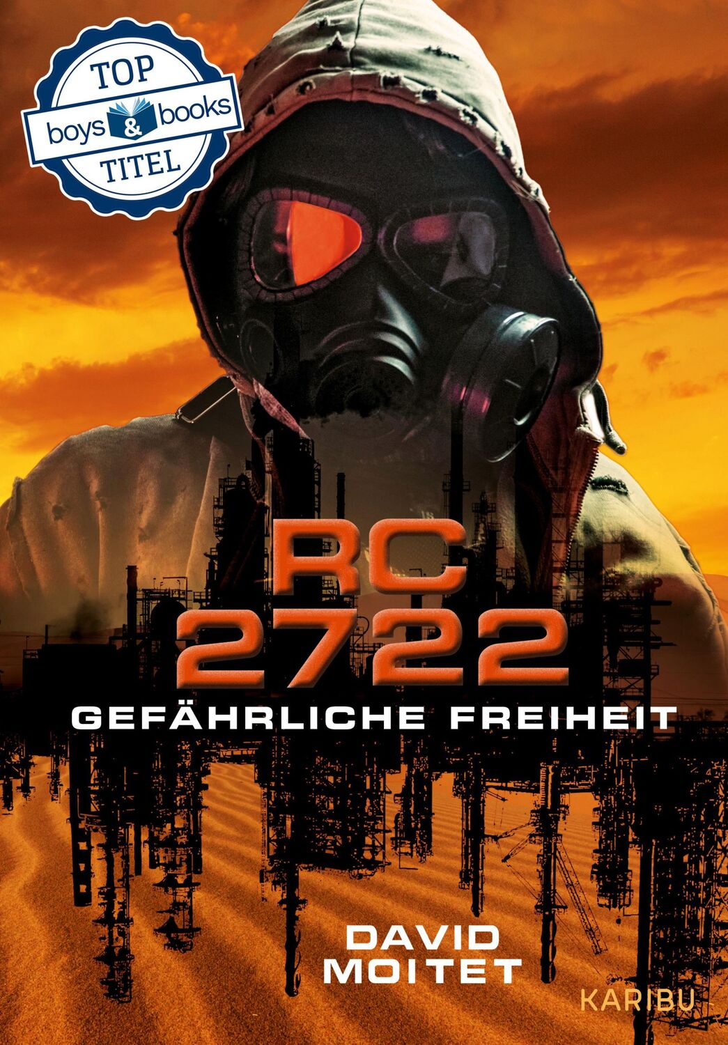 Cover: 9783961292127 | RC2722 | Gefährliche Freiheit | David Moitet | Buch | Edel Kids Books