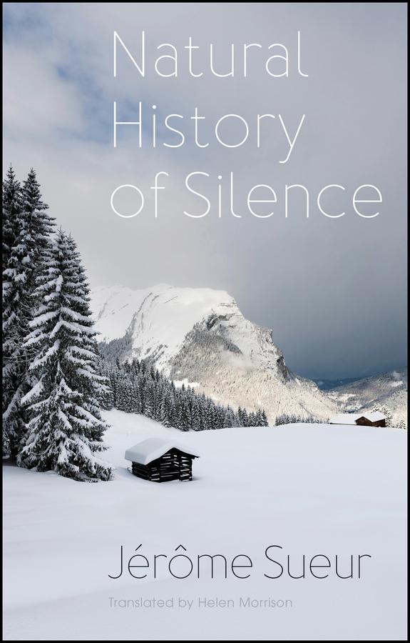 Cover: 9781509564026 | Natural History of Silence | Jerome Sueur | Taschenbuch | Englisch