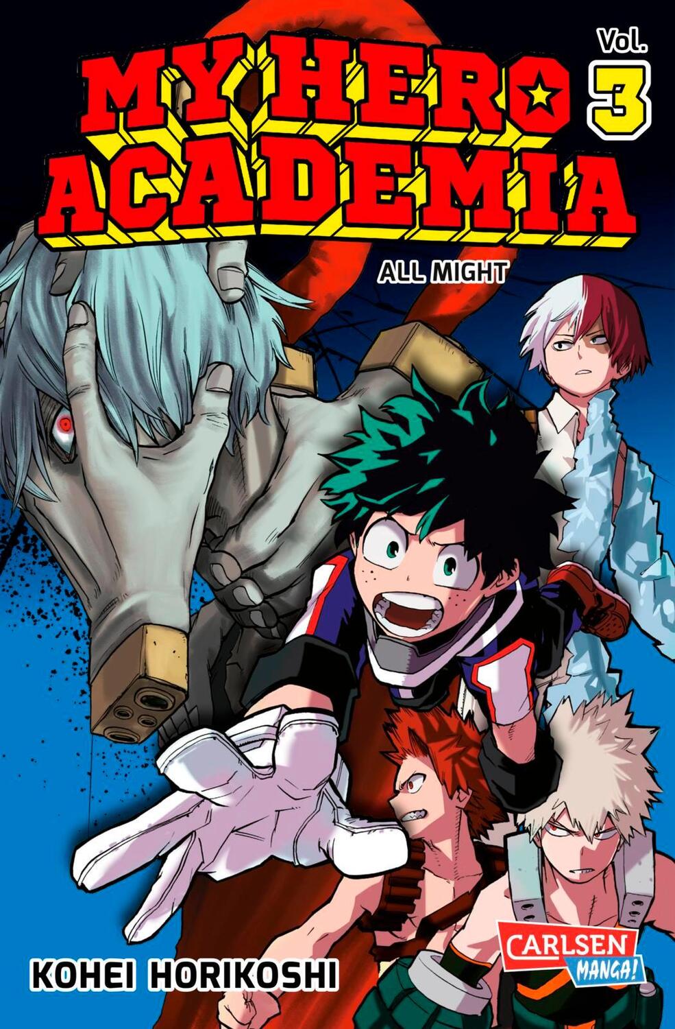 Cover: 9783551794642 | My Hero Academia 03 | All Might | Kohei Horikoshi | Taschenbuch | 2016