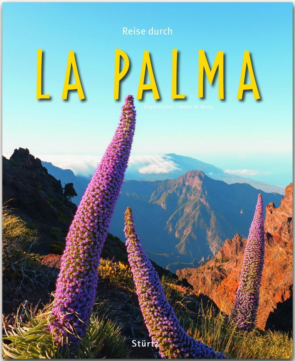 Cover: 9783800343010 | Reise durch La Palma | Walter M. Weiss | Buch | Reise durch | 140 S.