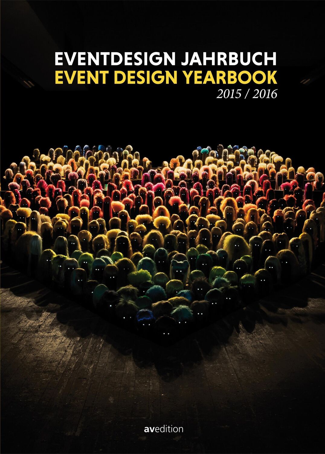 Cover: 9783899862119 | Eventdesign Jahrbuch 2015/2016 | Dt/engl | Taschenbuch | 224 S. | 2015