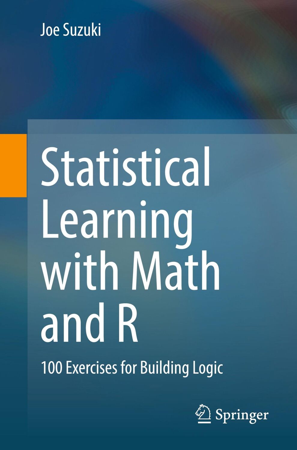 Cover: 9789811575679 | Statistical Learning with Math and R | Joe Suzuki | Taschenbuch | xi