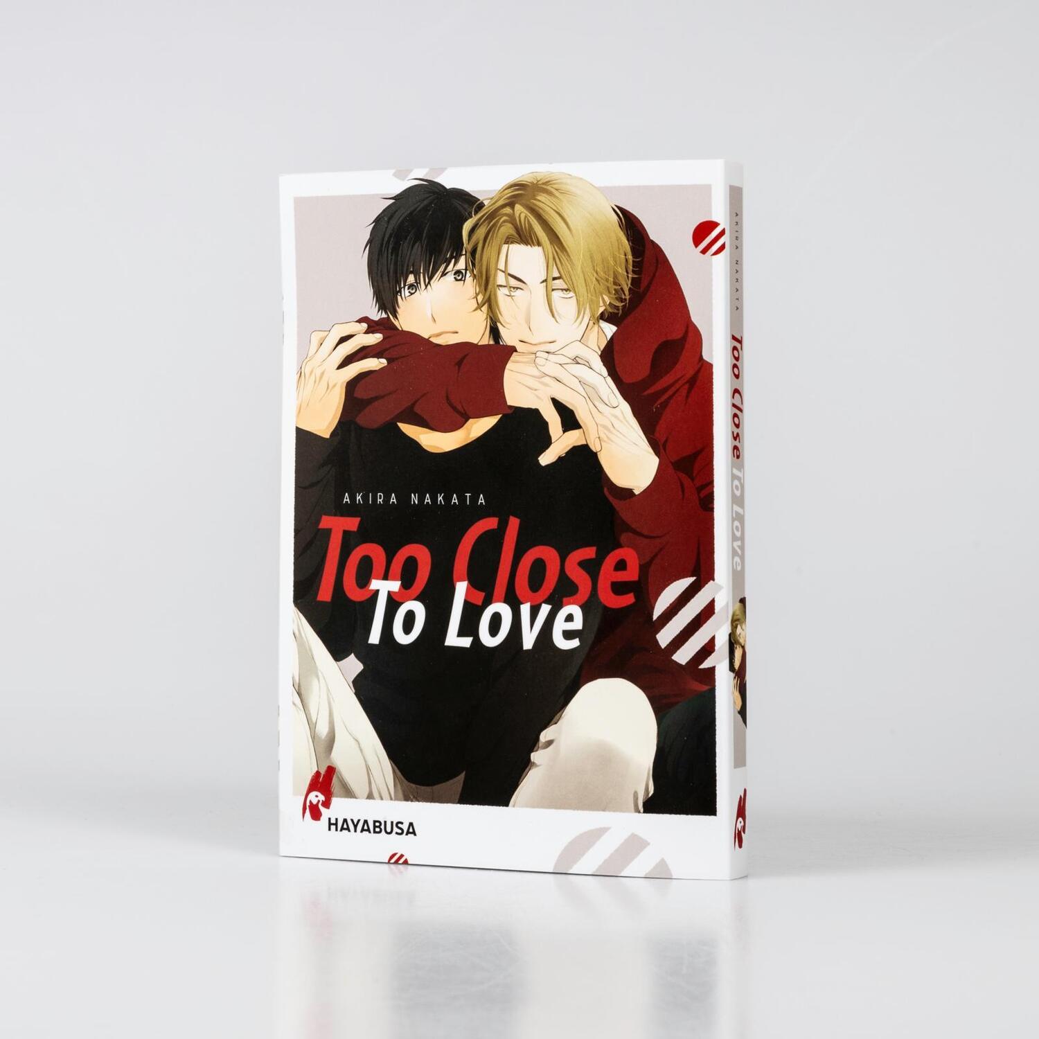 Bild: 9783551623980 | Too Close to Love | Akira Nakata | Taschenbuch | Hayabusa | 192 S.