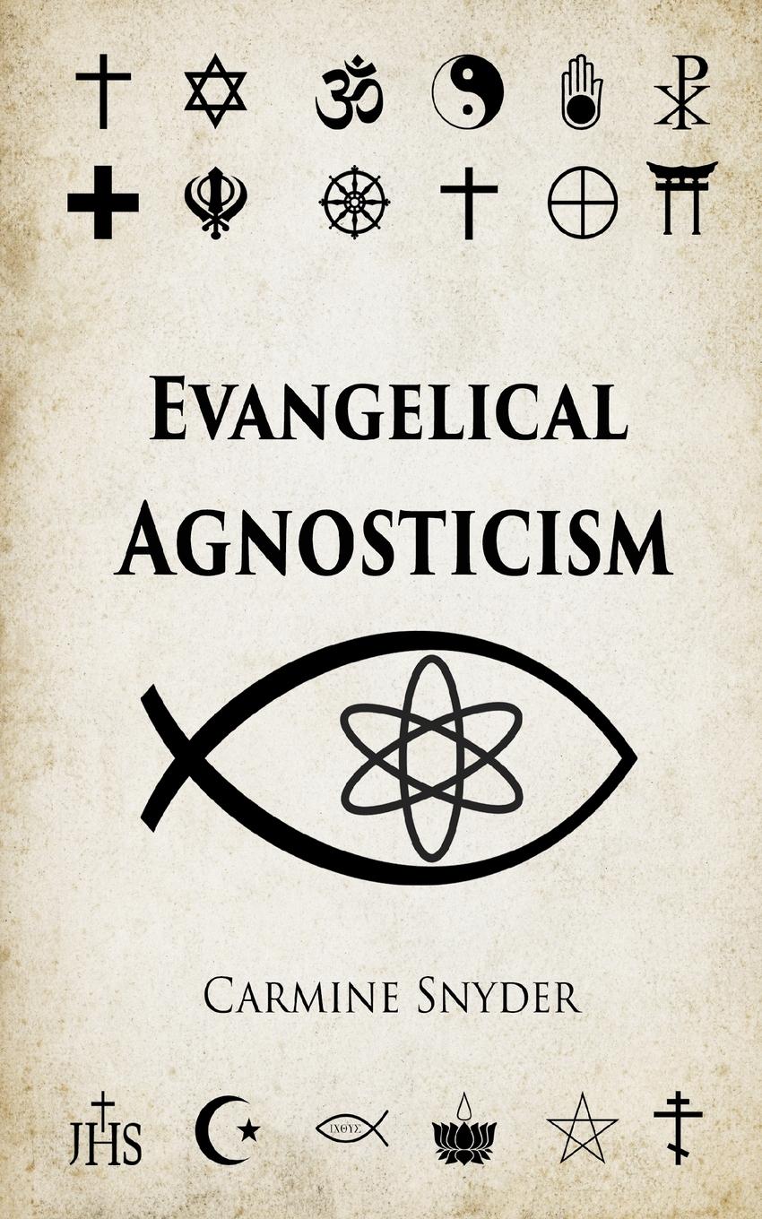 Cover: 9798218207458 | Evangelical Agnosticism | Carmine Snyder | Taschenbuch | Englisch