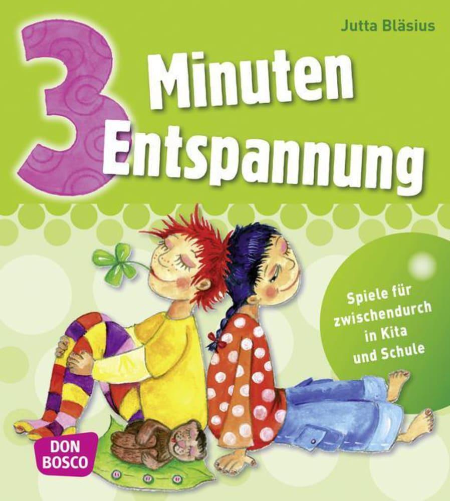 Cover: 9783769817812 | 3 Minuten Entspannung | Übungen für zwischendurch in Kita und Schule