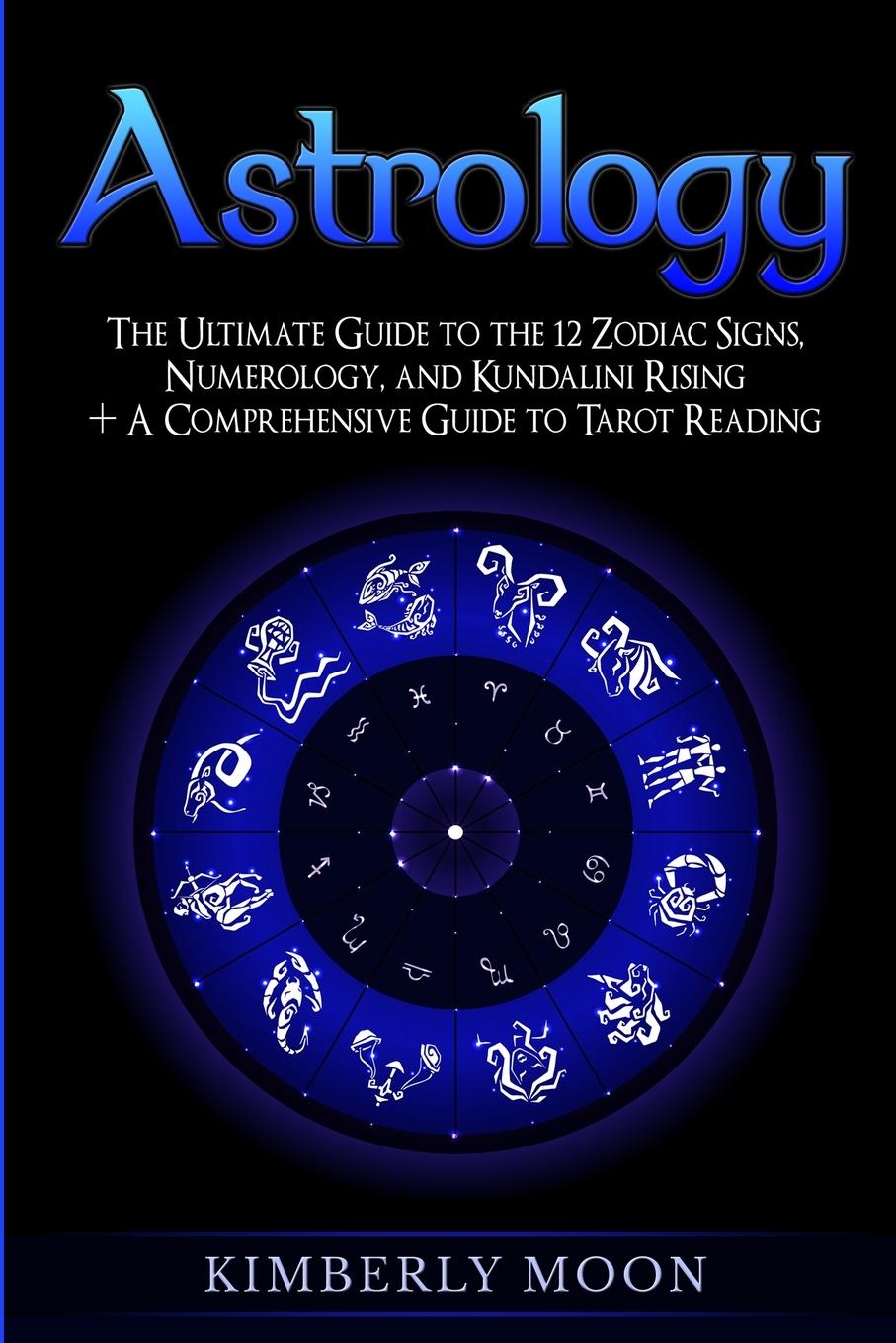 Cover: 9781950922840 | Astrology | Kimberly Moon | Taschenbuch | Englisch | 2019