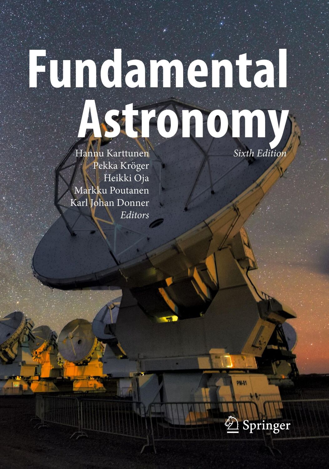 Cover: 9783662571033 | Fundamental Astronomy | Hannu Karttunen (u. a.) | Taschenbuch | xiv