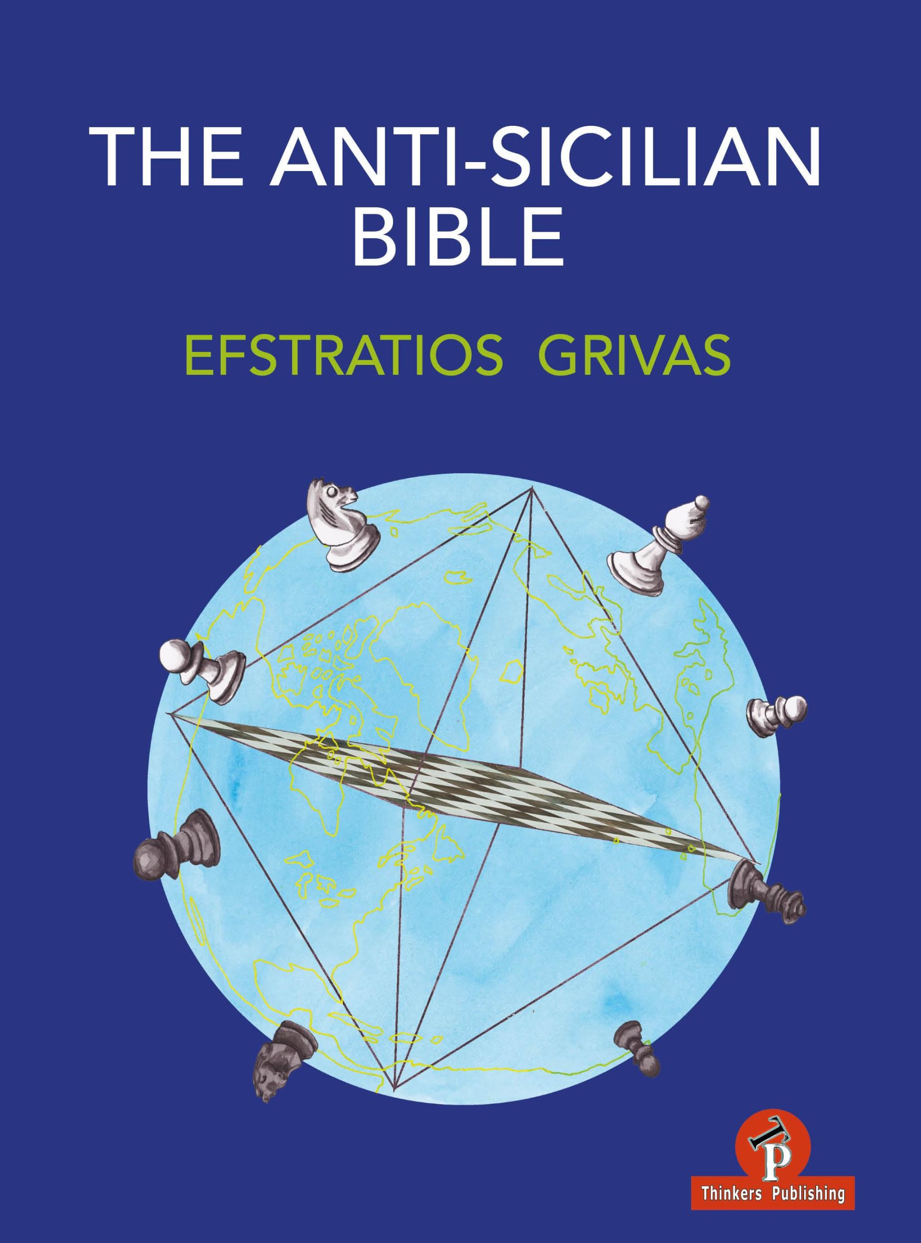 Bild: 9789464201611 | The Anti-Sicilian Bible | Grivas | Taschenbuch | Englisch | 2022