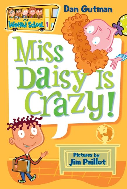 Cover: 9780060507008 | Miss Daisy Is Crazy! | Dan Gutman | Taschenbuch | Englisch | 2004