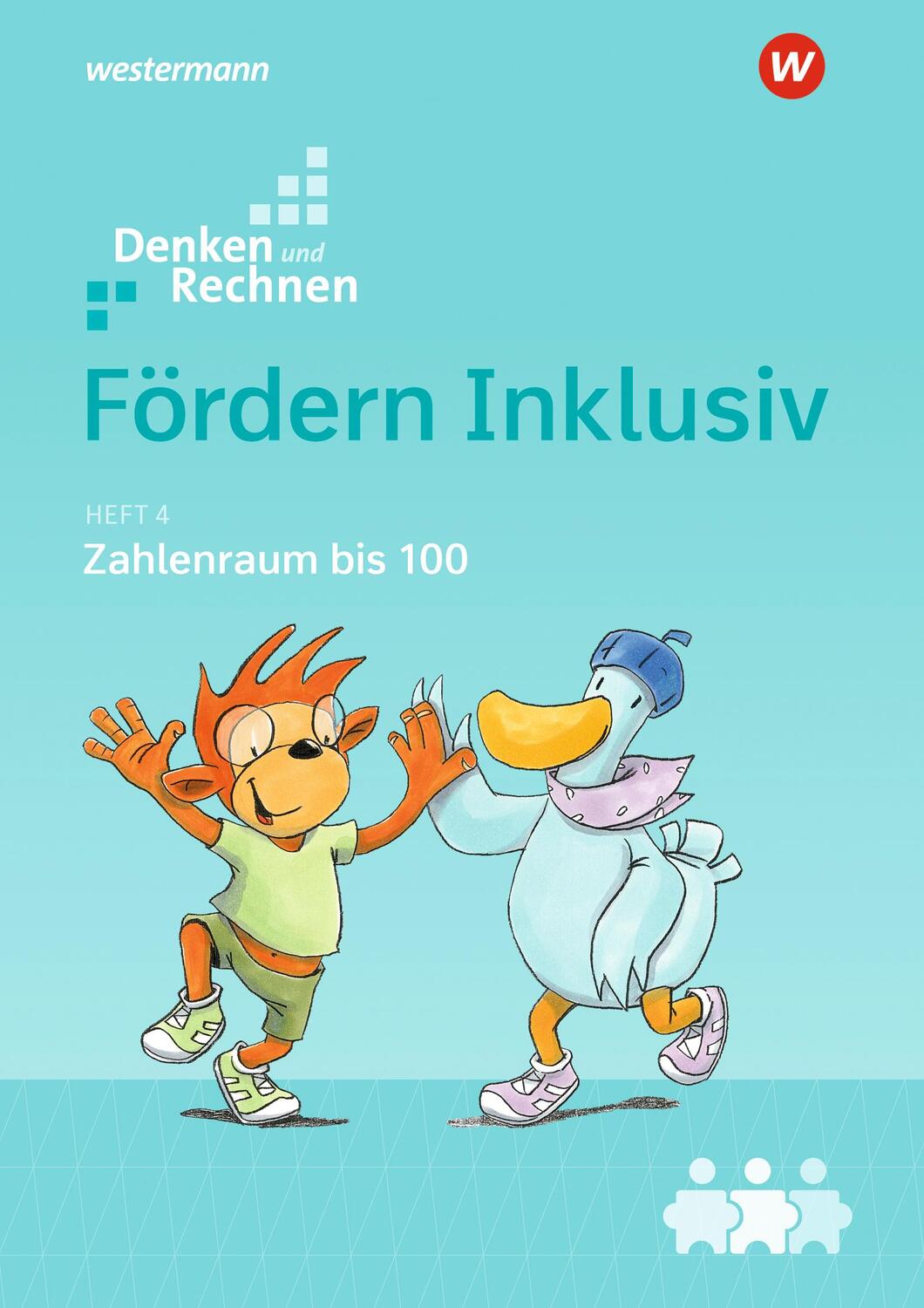 Cover: 9783141210521 | Fördern Inklusiv. Heft 4. Zahlenraum bis 100 | Denken und Rechnen