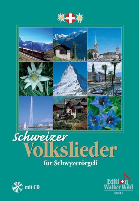 Cover: 9783906848099 | Schweizer Volkslieder für Schwyzerörgeli | Broschüre | Buch + CD