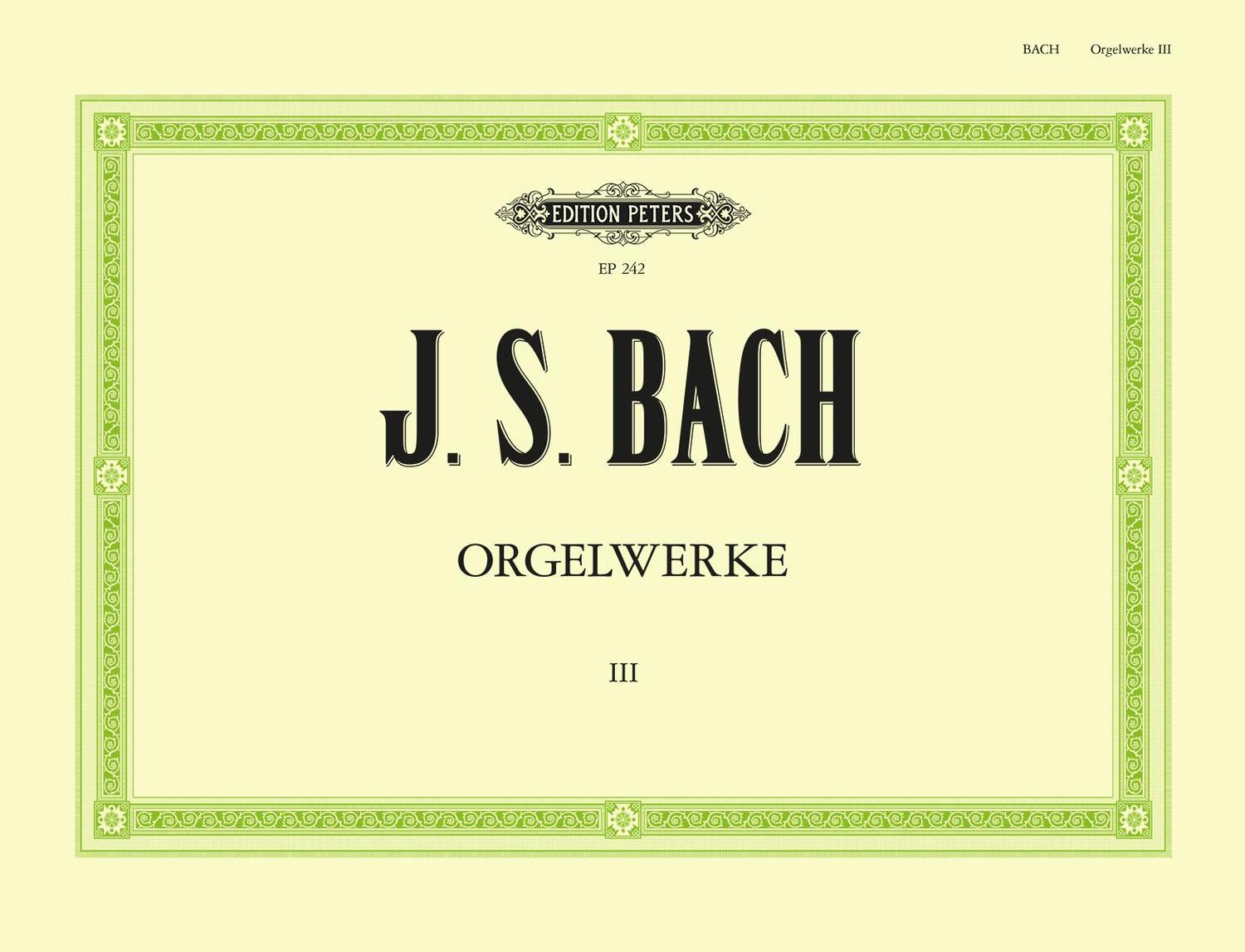 Cover: 9790014003371 | Orgelwerke in 9 Bänden - Band 3 | Johann Sebastian Bach | Taschenbuch