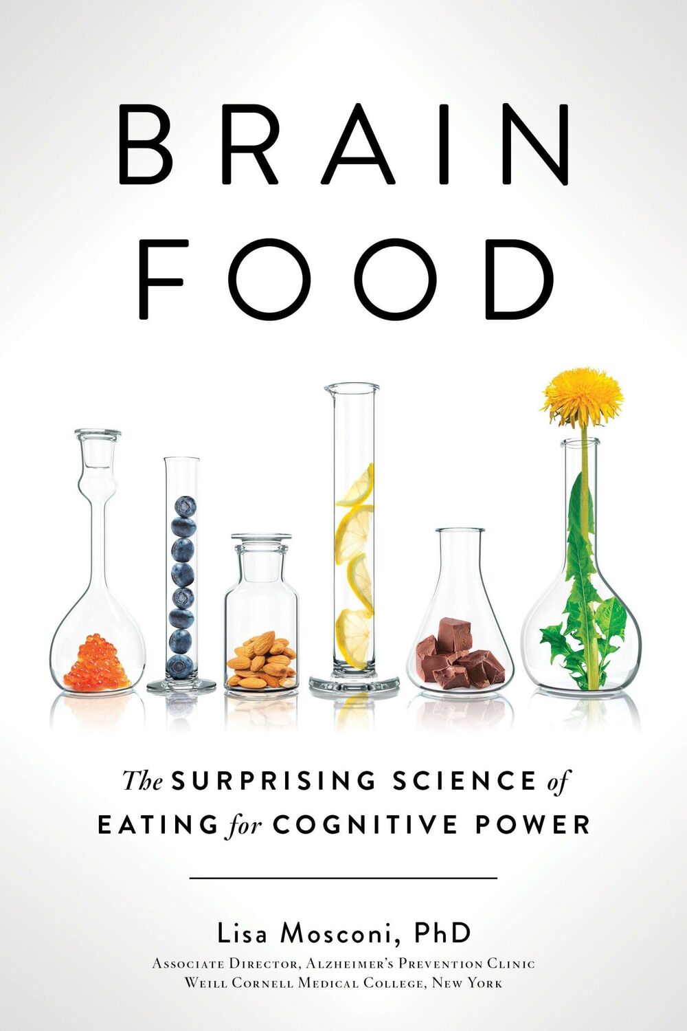 Cover: 9780399573996 | Brain Food | The Surprising Science of Eating for Cognitive Power