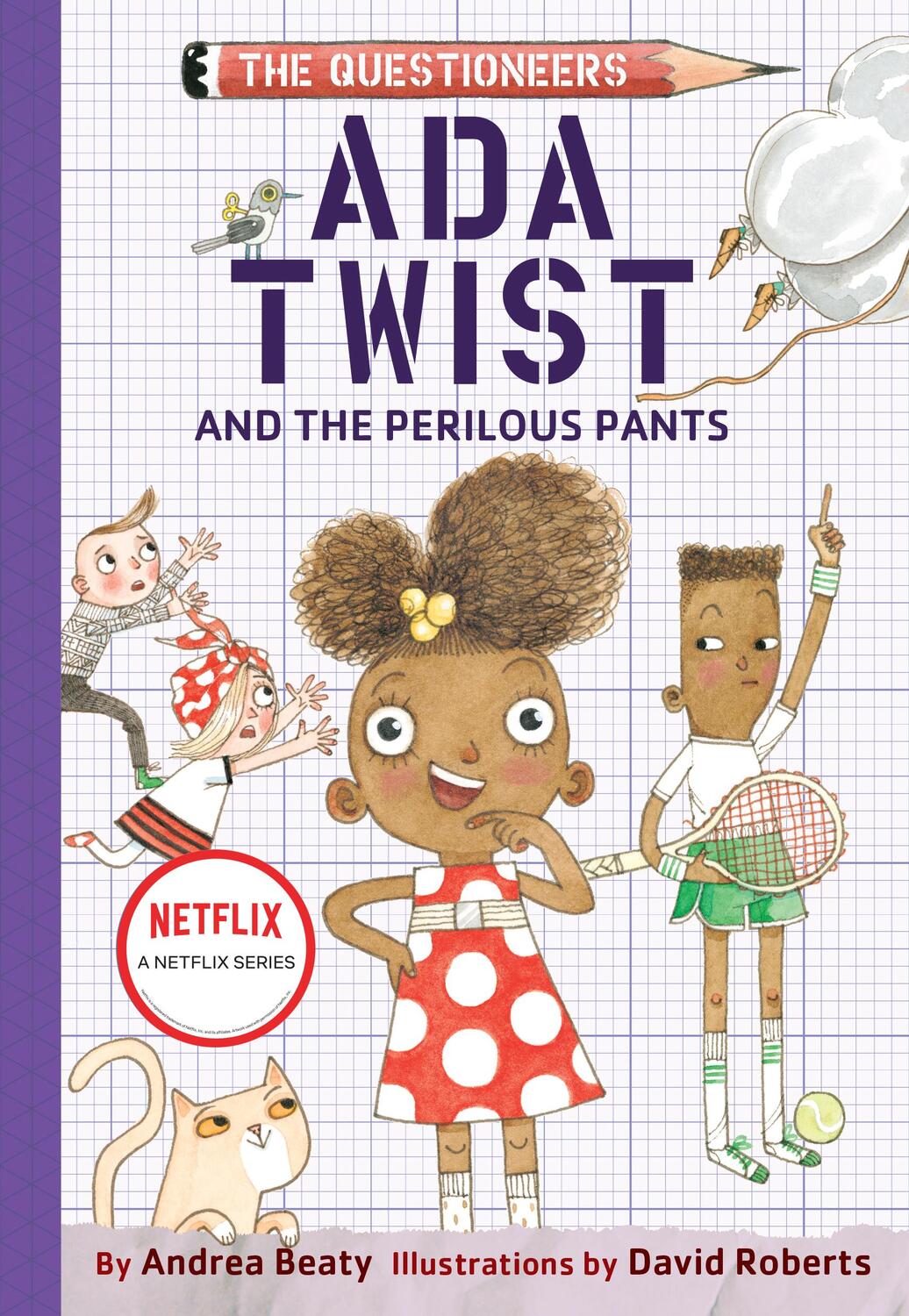 Cover: 9781419734229 | Ada Twist and the Perilous Pants | Andrea Beaty | Buch | Gebunden