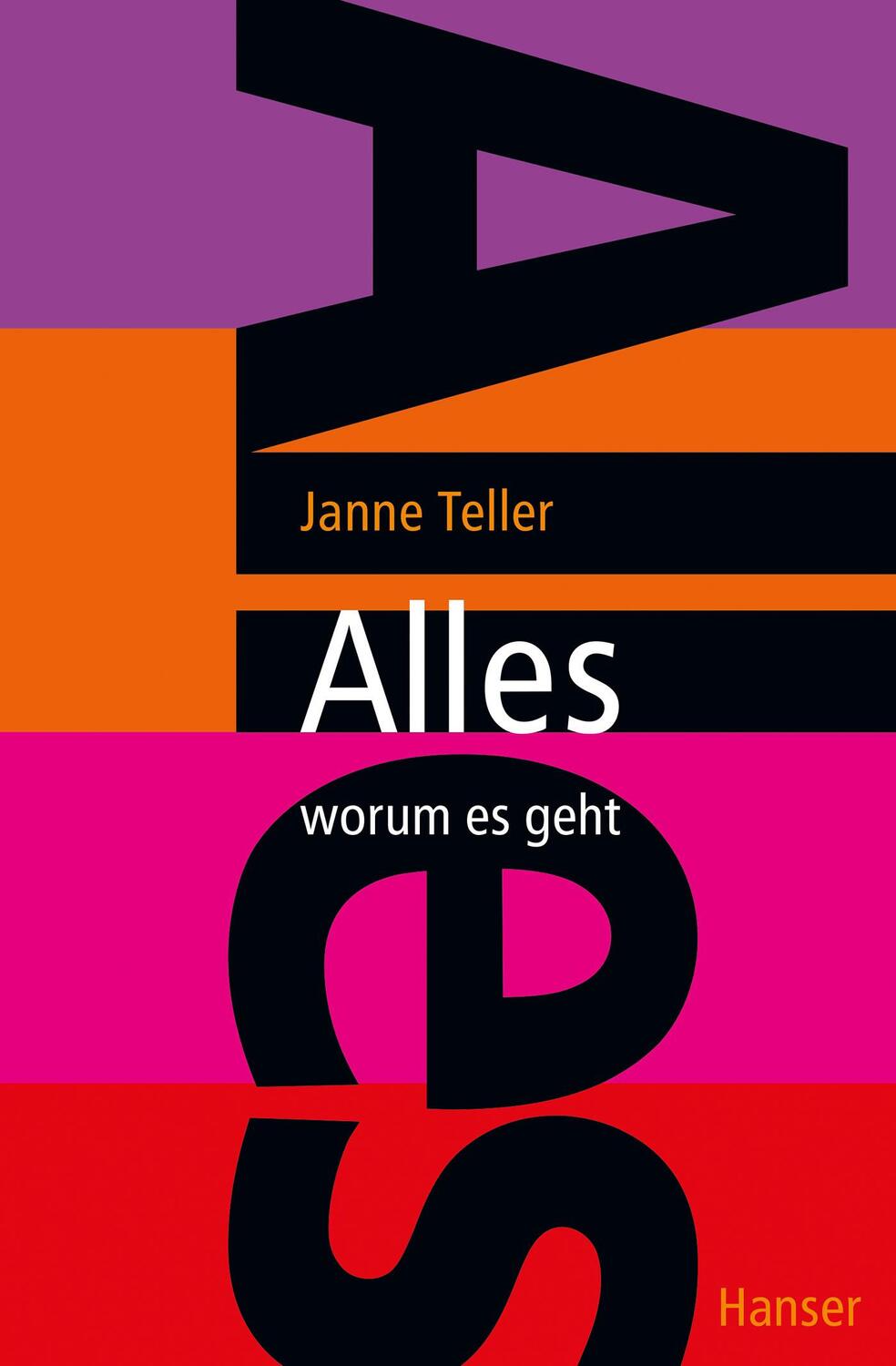 Cover: 9783446243170 | Alles - worum es geht | Janne Teller | Taschenbuch | 143 S. | Deutsch