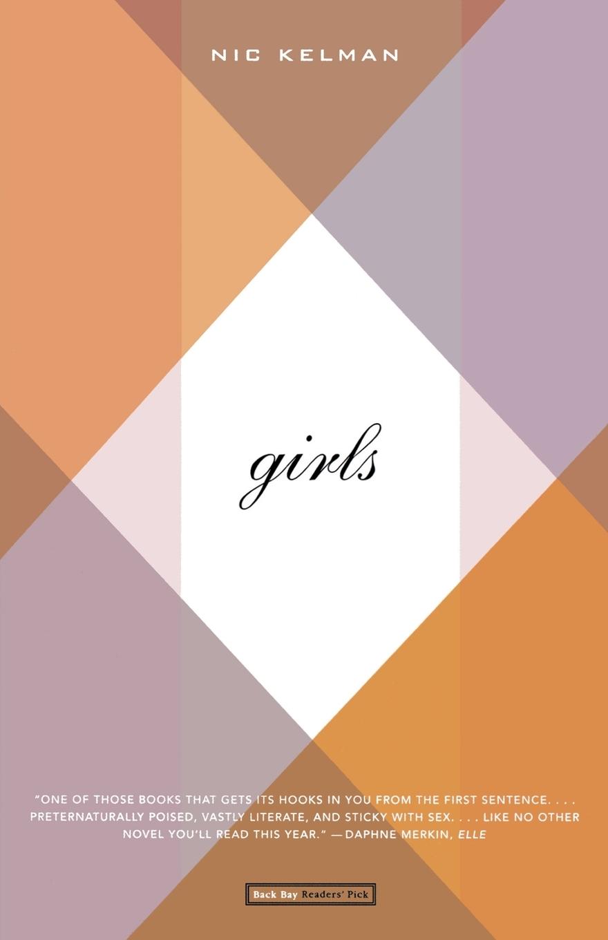 Cover: 9780316155960 | Girls | A Paean | Nic Kelman | Taschenbuch | Kartoniert / Broschiert