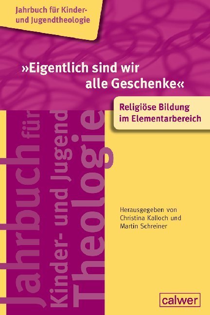 Cover: 9783766845214 | "Eigentlich sind wir alle Geschenke" | Christina Kalloch (u. a.)