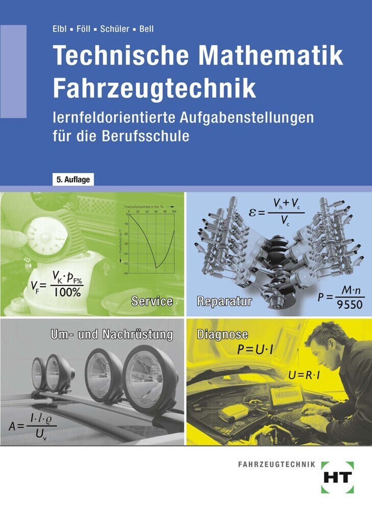 Cover: 9783778235409 | Technische Mathematik Fahrzeugtechnik - lernfeldorientierte...