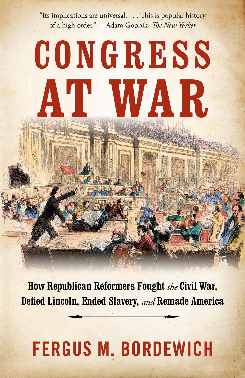 Cover: 9781101974247 | Congress at War | Fergus M. Bordewich | Taschenbuch | Englisch