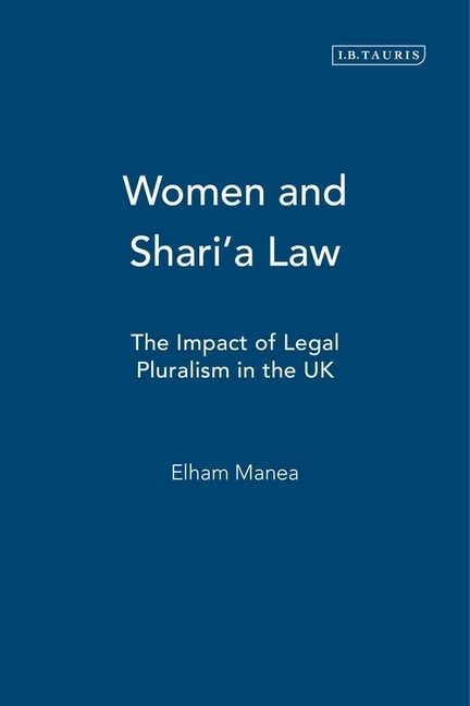 Cover: 9781784537357 | Women and Shari'a Law | The Impact of Legal Pluralism in the UK | Buch