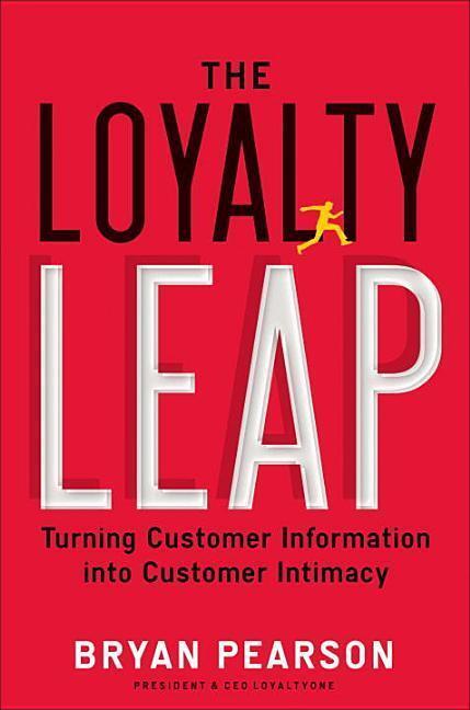 Cover: 9781591844914 | LOYALTY LEAP | Bryan Pearson | Buch | Gebunden | Englisch | 2012