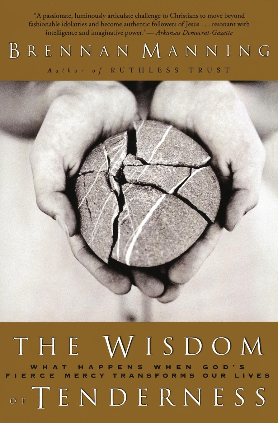 Cover: 9780060724467 | The Wisdom of Tenderness | Brennan Manning | Taschenbuch | Englisch