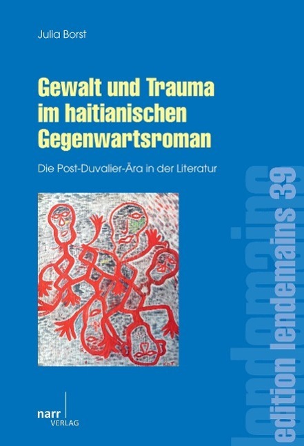 Cover: 9783823369165 | Gewalt und Trauma im haitianischen Gegenwartsroman | Julia Borst | XII