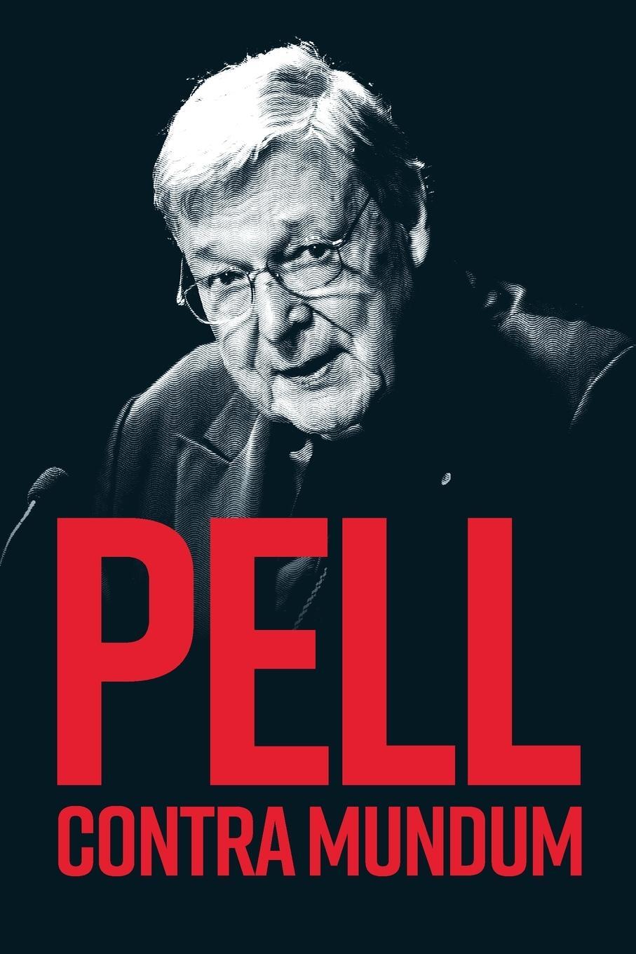 Cover: 9781922815743 | PELL CONTRA MUNDUM | Robert A Sirico | Taschenbuch | Paperback | 2023