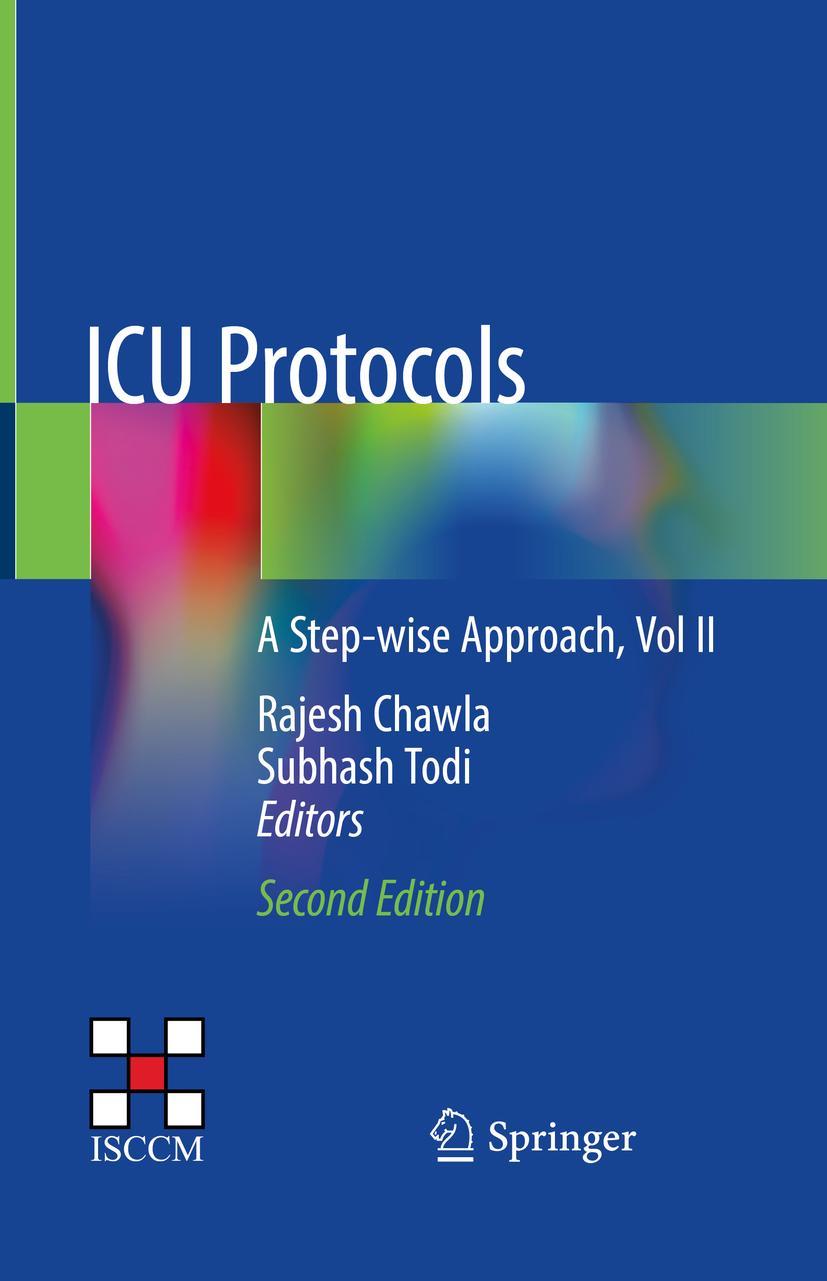 Cover: 9789811509018 | ICU Protocols | A Step-wise Approach, Vol II | Subhash Todi (u. a.)