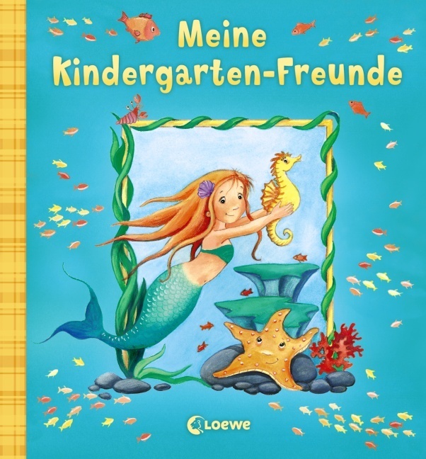 Cover: 9783785572061 | Meine Kindergarten-Freunde (Meermädchen) | Loewe Eintragbücher | Buch