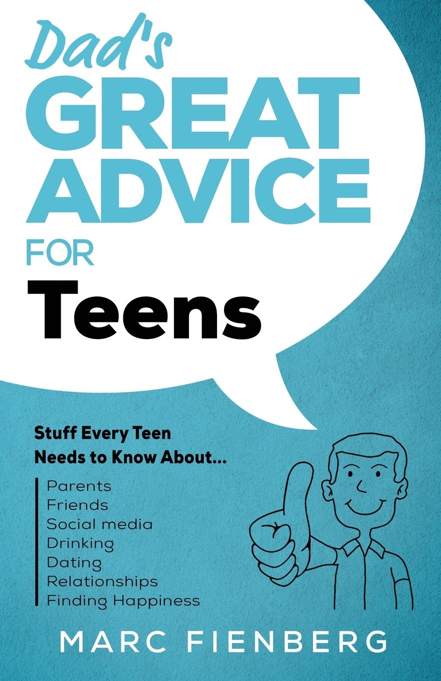 Cover: 9781735180403 | Dad's Great Advice for Teens | Marc Fienberg | Taschenbuch | Englisch