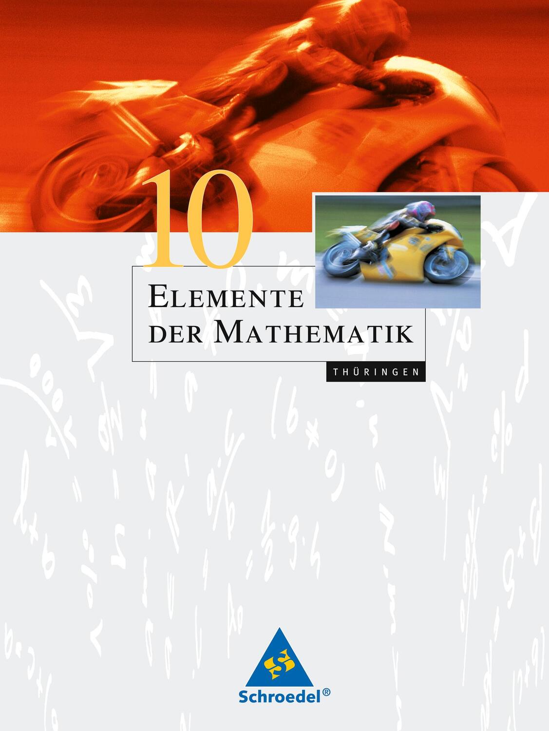 Cover: 9783507874251 | Elemente der Mathematik 10. Schülerband. Thüringen | Buch | 240 S.