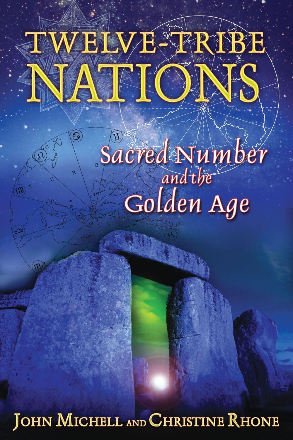 Cover: 9781594772375 | Twelve-Tribe Nations | Sacred Number and the Golden Age | Taschenbuch