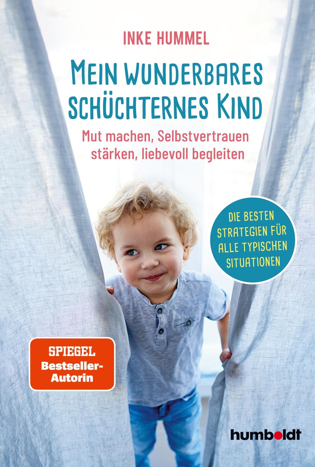 Cover: 9783842616479 | Mein wunderbares schüchternes Kind | Inke Hummel | Taschenbuch | 2021