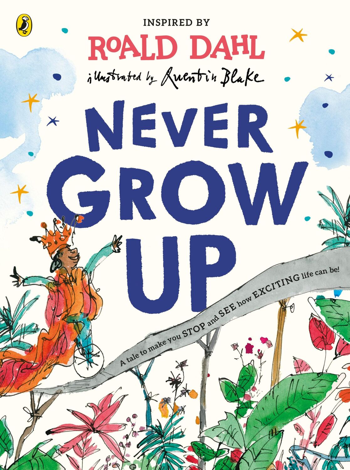 Cover: 9780241419427 | Never Grow Up | Roald Dahl | Taschenbuch | Picture book | 32 S. | 2022