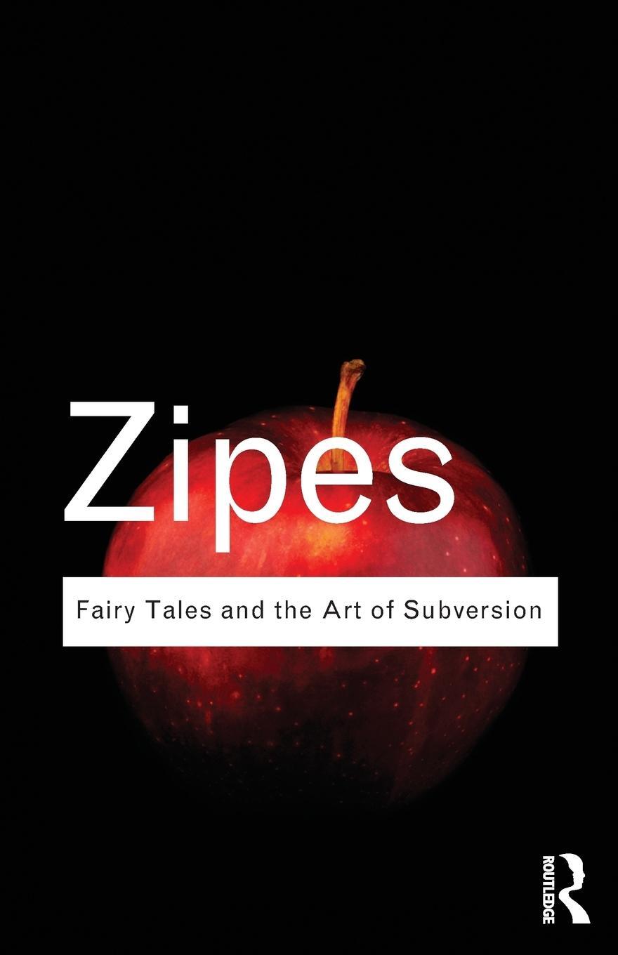 Cover: 9780415610254 | Fairy Tales and the Art of Subversion | Jack Zipes | Taschenbuch