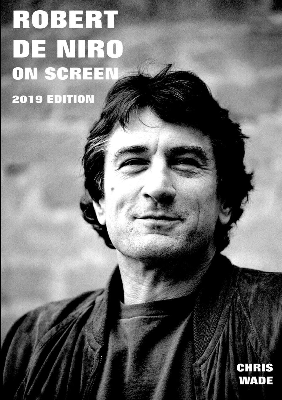 Cover: 9780244760021 | Robert De Niro The Movie Guide 2020 Edition | Chris Wade | Taschenbuch