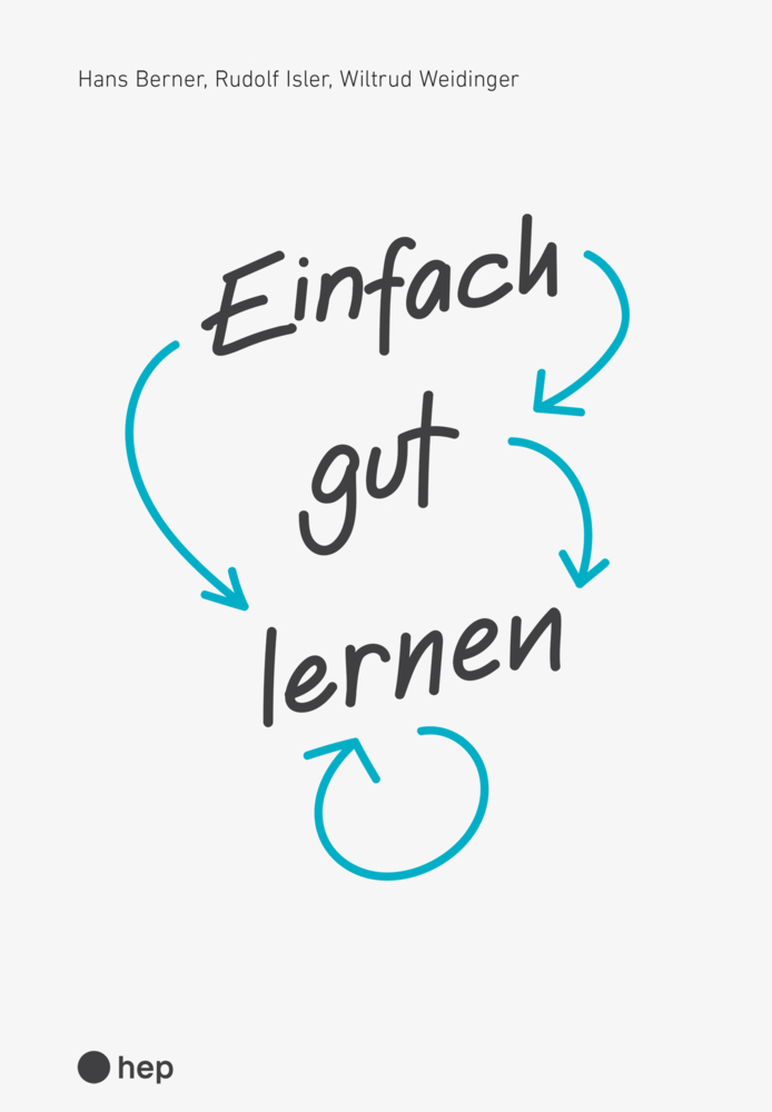 Cover: 9783035518887 | Einfach gut lernen | Hans Berner (u. a.) | Taschenbuch | 2021