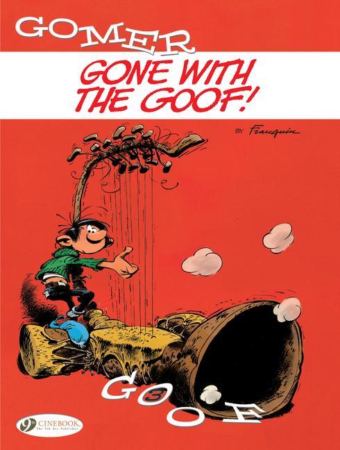 Cover: 9781849184090 | Gomer Goof Vol. 3: Gone With The Goof | Andre Franquin | Taschenbuch