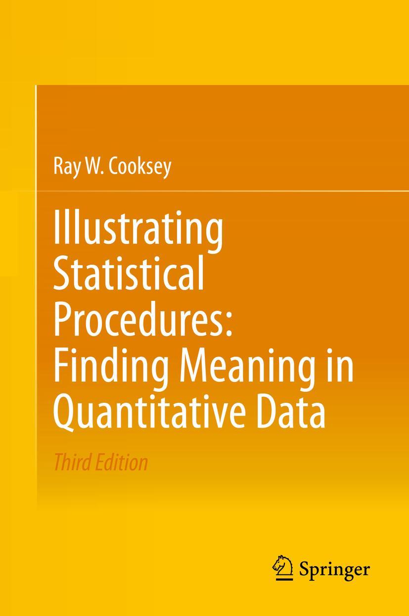 Cover: 9789811525360 | Illustrating Statistical Procedures: Finding Meaning in...