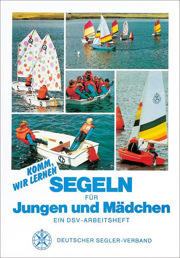 Cover: 9783884120927 | Segeln für Jungen und Mädchen | Ein DSV Arbeitsheft | Taschenbuch