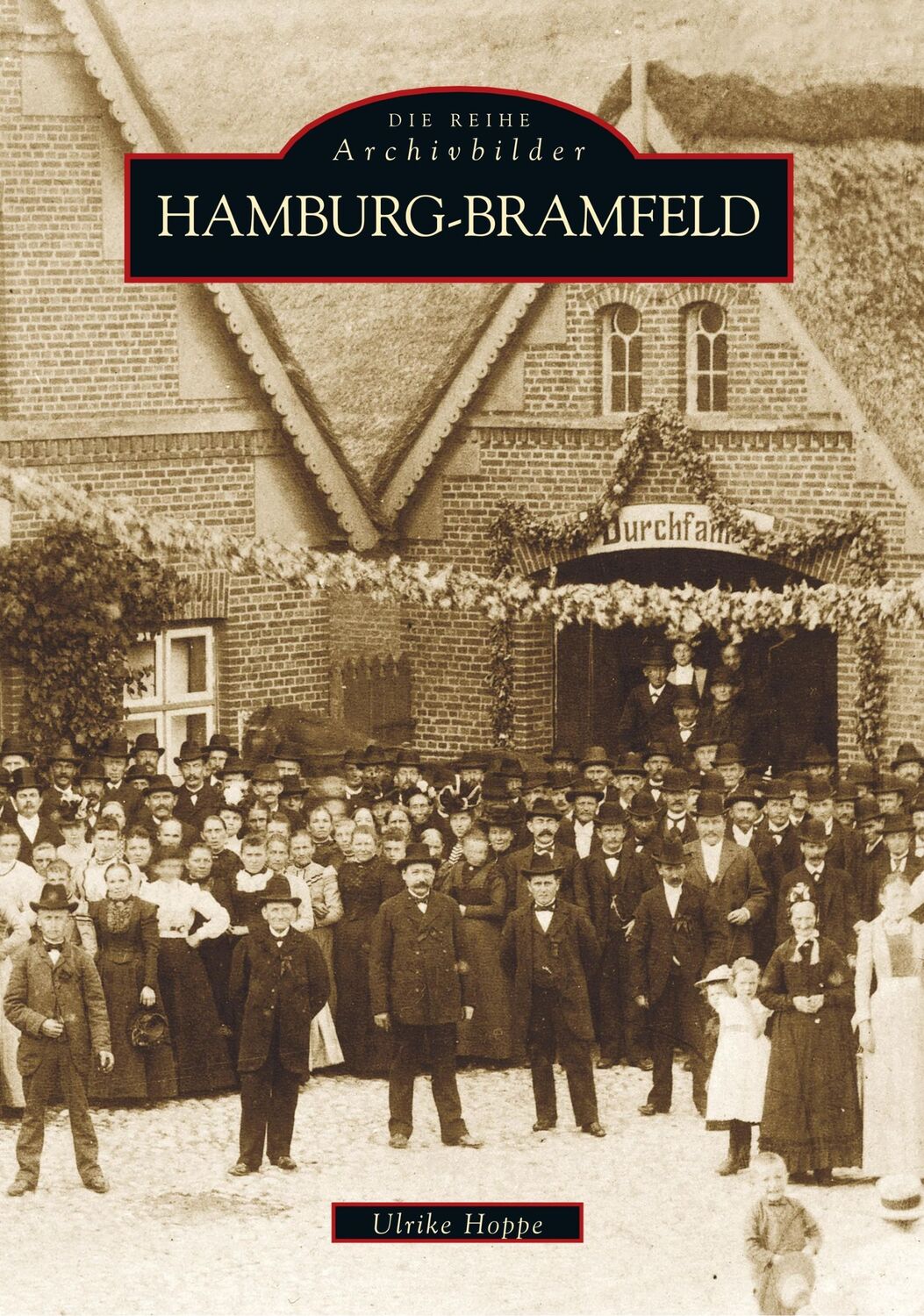 Cover: 9783897024700 | Hamburg-Bramfeld | Ulrike Hoppe | Taschenbuch | Paperback | 104 S.