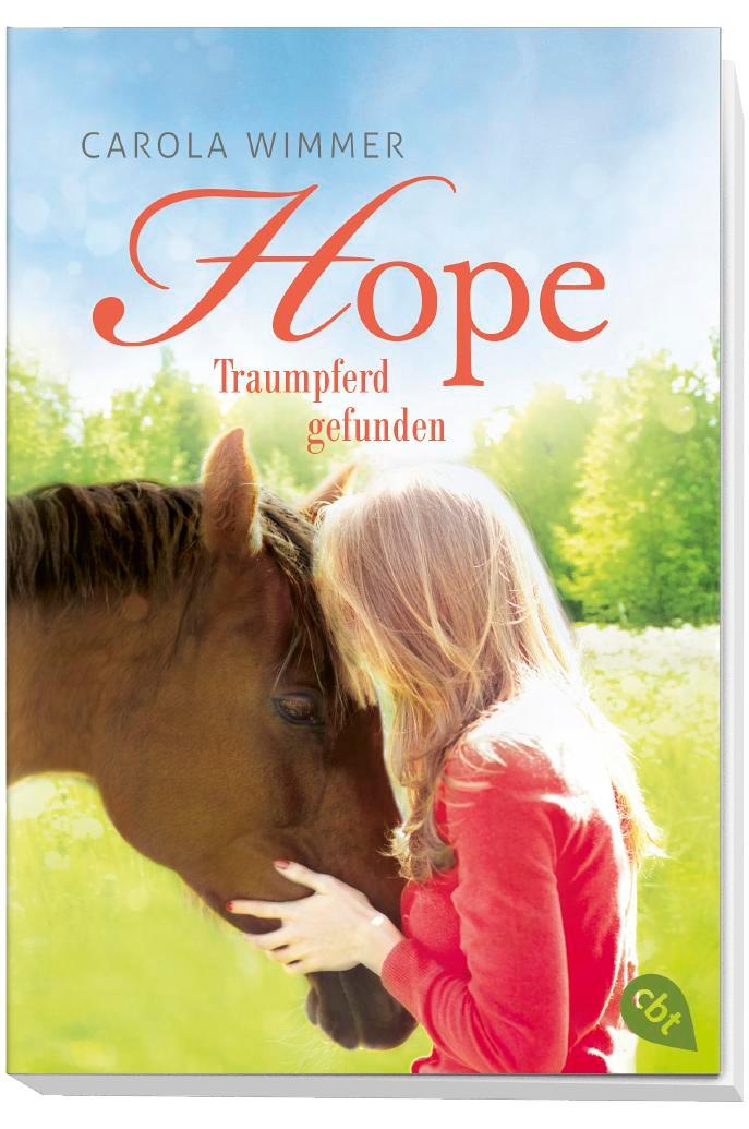 Bild: 9783570312339 | Hope - Traumpferd gefunden | Carola Wimmer | Taschenbuch | 160 S.